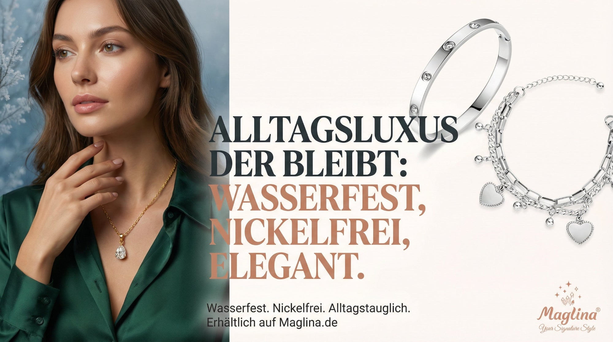 Maglinas Alltagstauglichkeit